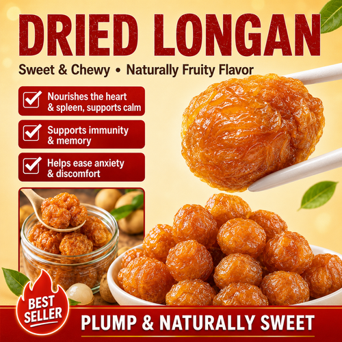 🌿 Seedless Dried Longan Pulp – Naturally Sun-Dried, Ready-to-Eat Herbal Snack for Tea, Soup & Qi-Blood Wellness Support