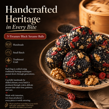 Intangible Heritage 5-Treasure Black Sesame Balls – Nine-Steamed & Nine-Sun-Dried Traditional Craft & Repair Damaged Hair&Promote Sleep.